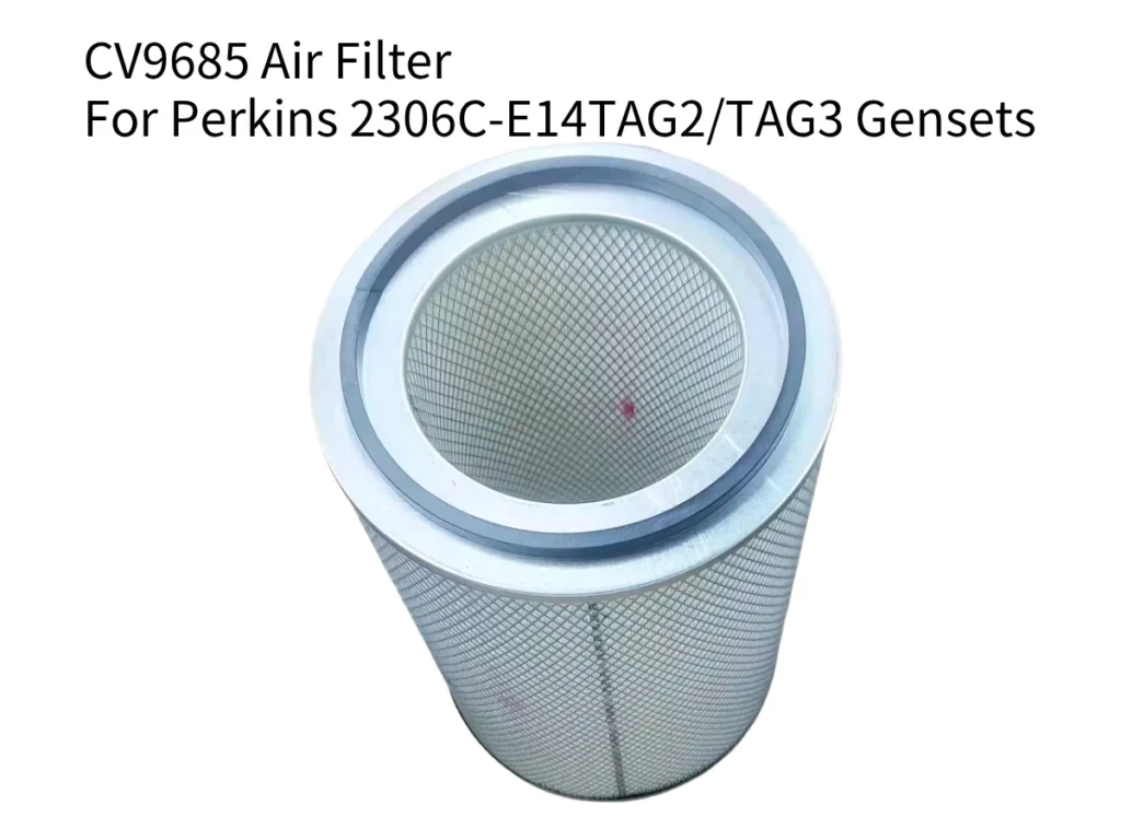Perkins CV9685 air filter for 2306C-E14TAG2 and TAG3 diesel generator sets